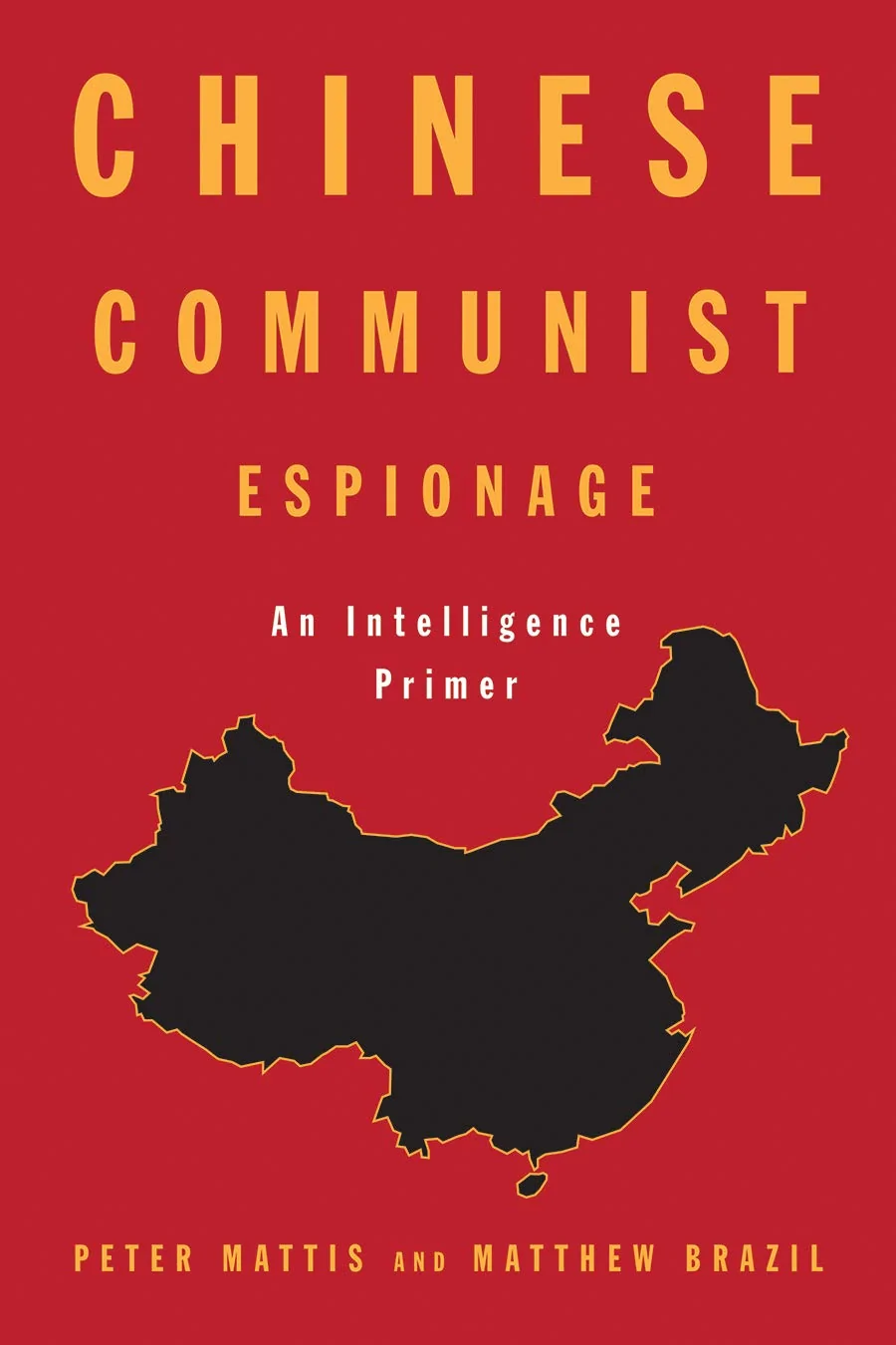 Image result for Chinese Communist Espionage: An Intelligence Primer